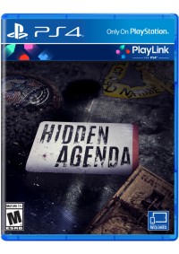 Hidden Agenda (Play Link) / PS4